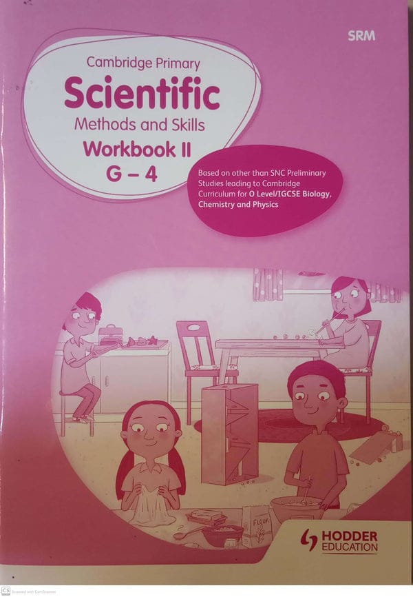Cambridge Primary Scientific Methods and Skills Workbook 2 – Grade 4 | Hodder Education