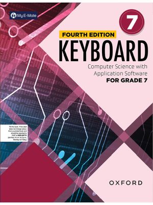 Keyboard – Fourth Edition | For Grade 7 | Computer Science with Application Software | Oxford