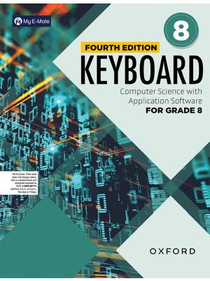 Keyboard – Fourth Edition | For Grade 8 | Computer Science with Application Software | Oxford
