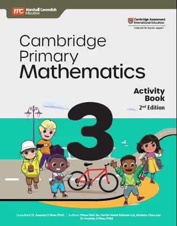 Cambridge Primary Mathematics | Activity Book 3 | 2nd Edition | Marshall Cavendish Education | Endorsed by Cambridge Assessment International Education