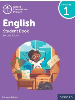 Oxford International Primary English | Student Book 1 | Second Edition | Pakistan Edition | For Grade 1 | Oxford University Press