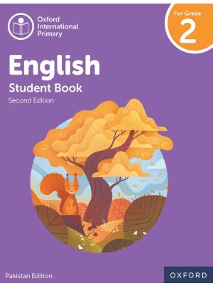 Oxford International Primary English | Student Book 2 | Second Edition | Pakistan Edition | For Grade 2 | Oxford University Press