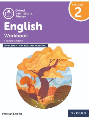 Oxford International Primary English | Workbook 2 | Second Edition | Pakistan Edition | For Grade 2 | Oxford University Press