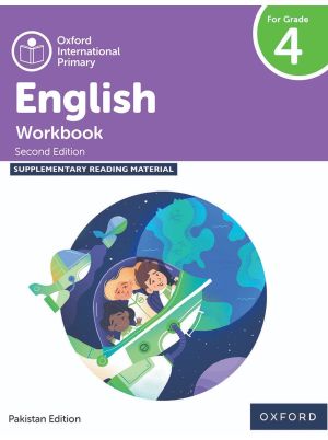 Oxford International Primary English | Workbook 4 | Second Edition | Pakistan Edition | For Grade 4 | Oxford University Press | Supplementary Reading Material
