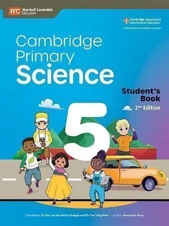 Cambridge Primary Science | Student’s Book 5 | 2nd Edition | For Grade 5 | Marshall Cavendish Education | Endorsed by Cambridge Assessment International Education