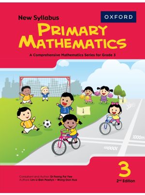 New Syllabus Primary Mathematics | Student Book 3 | 2nd Edition | For Grade 3 | Oxford University Press