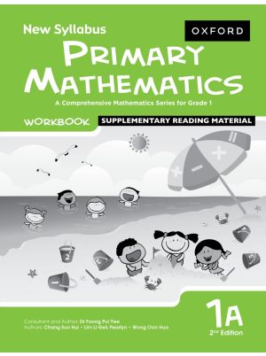 New Syllabus Primary Mathematics | Workbook 1A | 2nd Edition | For Grade 1 Term 1 | Oxford University Press