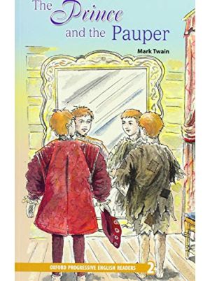 The Prince and the Pauper | Oxford Progressive English Readers Level 2 | Oxford University Press