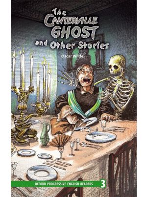 The Canterville Ghost and Other Stories | Oscar Wilde | Oxford Progressive English Readers Level 3 | Oxford University Press