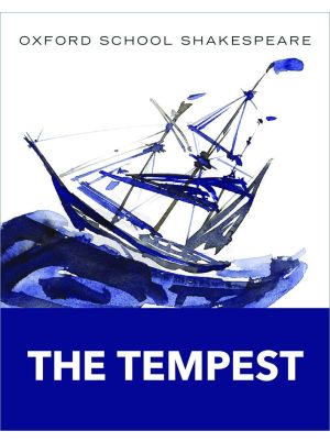 Oxford School Shakespeare: The Tempest | Oxford University Press