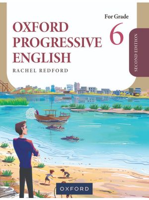Oxford Progressive English Grade 6 Student Book - Second Edition