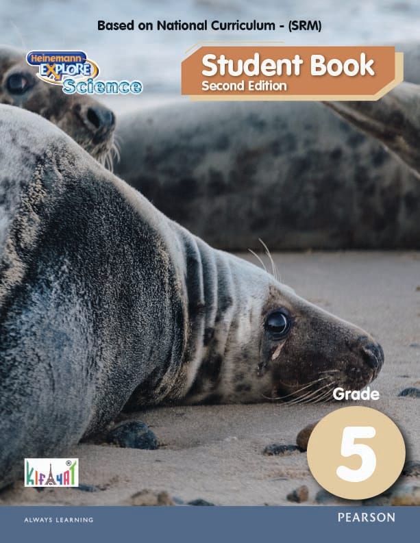Heinemann Explore Science Student Book Grade 5 Second Edition | Pearson Kifayat | Class 5 Science SRM