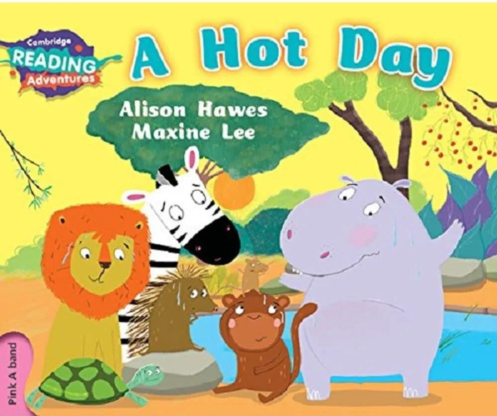 A Hot Day | Cambridge Reading Adventures Pink A Band | Level 1a Very Early Animal Reader for Kids