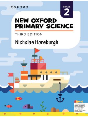 New Oxford Primary Science Grade 2 Book | OUP Primary Science Textbook | Nicholas Horsburgh 3rd Edition