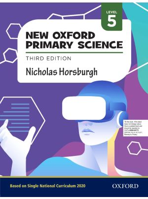 New Oxford Primary Science Grade 5 Book | OUP Primary Science Textbook | Nicholas Horsburgh 3rd Edition SNC 2020