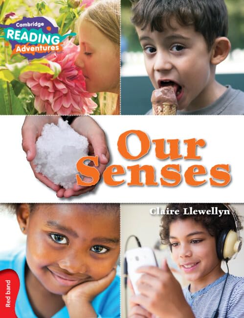 Our Senses | Cambridge Reading Adventures Red Band | Level 2 Non-Fiction Science Reader for Kids