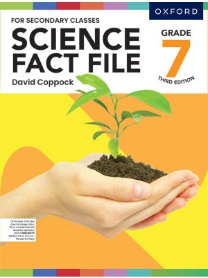 Science Fact File Workbook Grade 7 | Oxford Supplementary Science Reader | Class 7 Extra Practice Book
