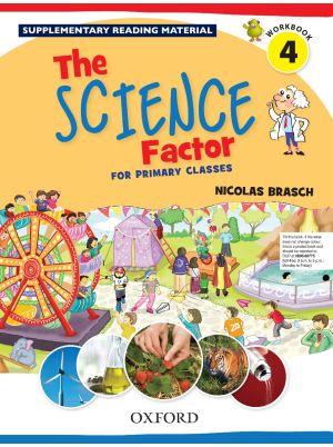 The Science Factor Workbook Book 4 | Oxford Grade 4 Science | Class 4 Supplementary Workbook