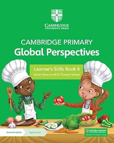 Cambridge Primary Global Perspectives Learner’s Skills Book 4 | Second Edition | Cambridge University Press