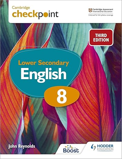 Cambridge Checkpoint Lower Secondary English Learner’s Book 8 | Third Edition | Hodder Education