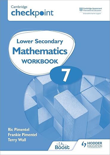Cambridge Checkpoint Lower Secondary Mathematics Workbook 7 | Hodder Education