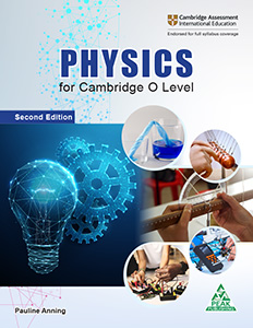 Physics for Cambridge O Level | Second Edition | Cambridge University Press