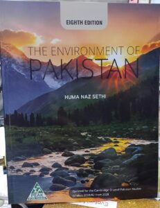 THE ENVIRONMENT OF PAKISTAN 8TH EDITION